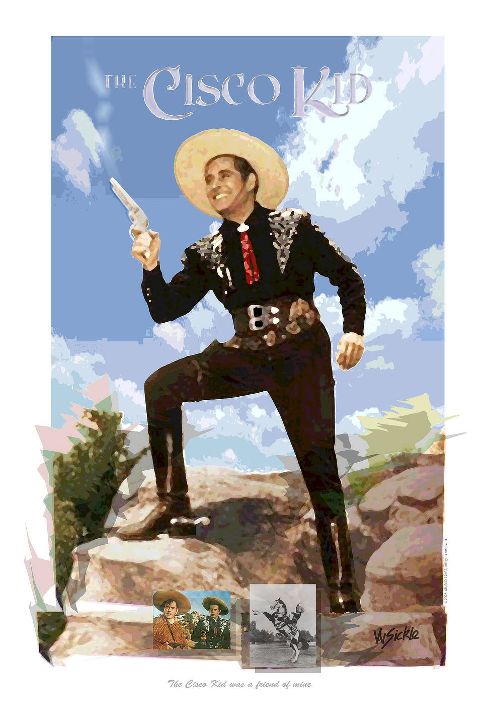 The Cisco Kid Was a Friend of Mine poster